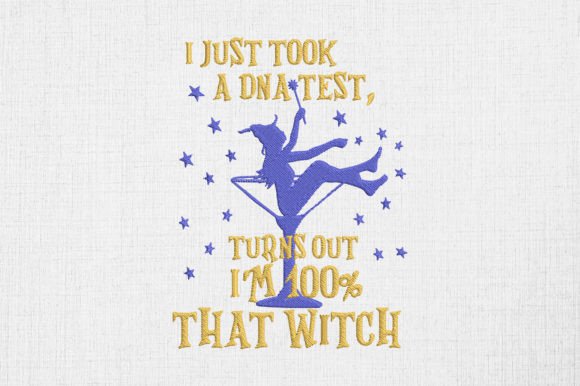 Turns Out I’m 100 Percent That Witch